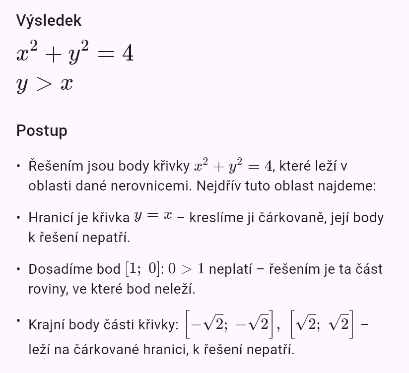 x^2 + y^2 = 4
y > x