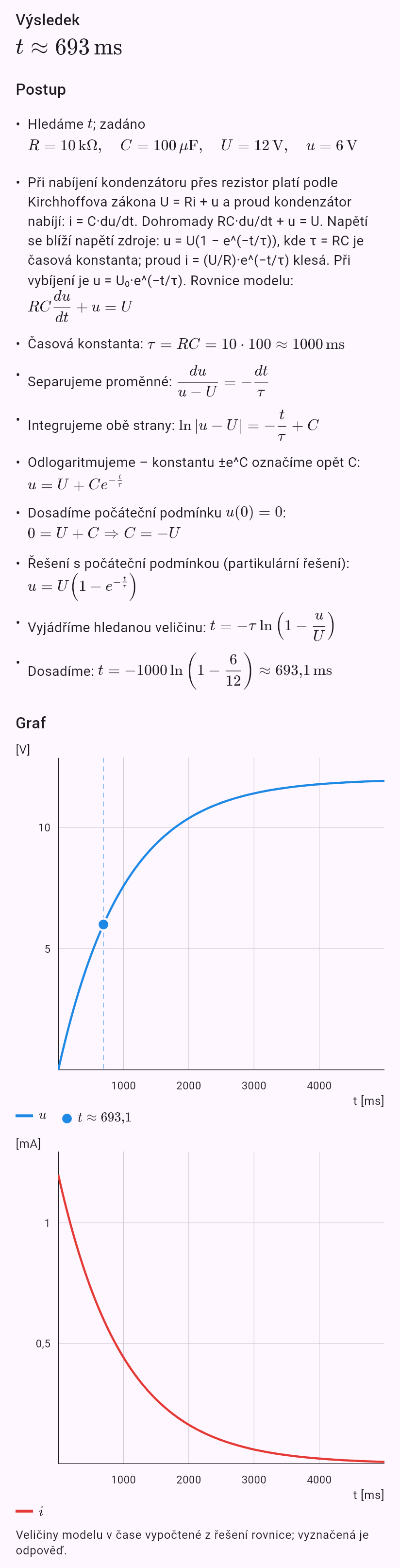model(rc; find=t[ms]; R=10[kohm]; C=100[uF]; U=12[V]; u=6[V]; mode=charge)