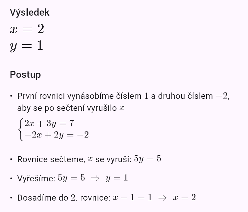 2x + 3y = 7
x - y = 1