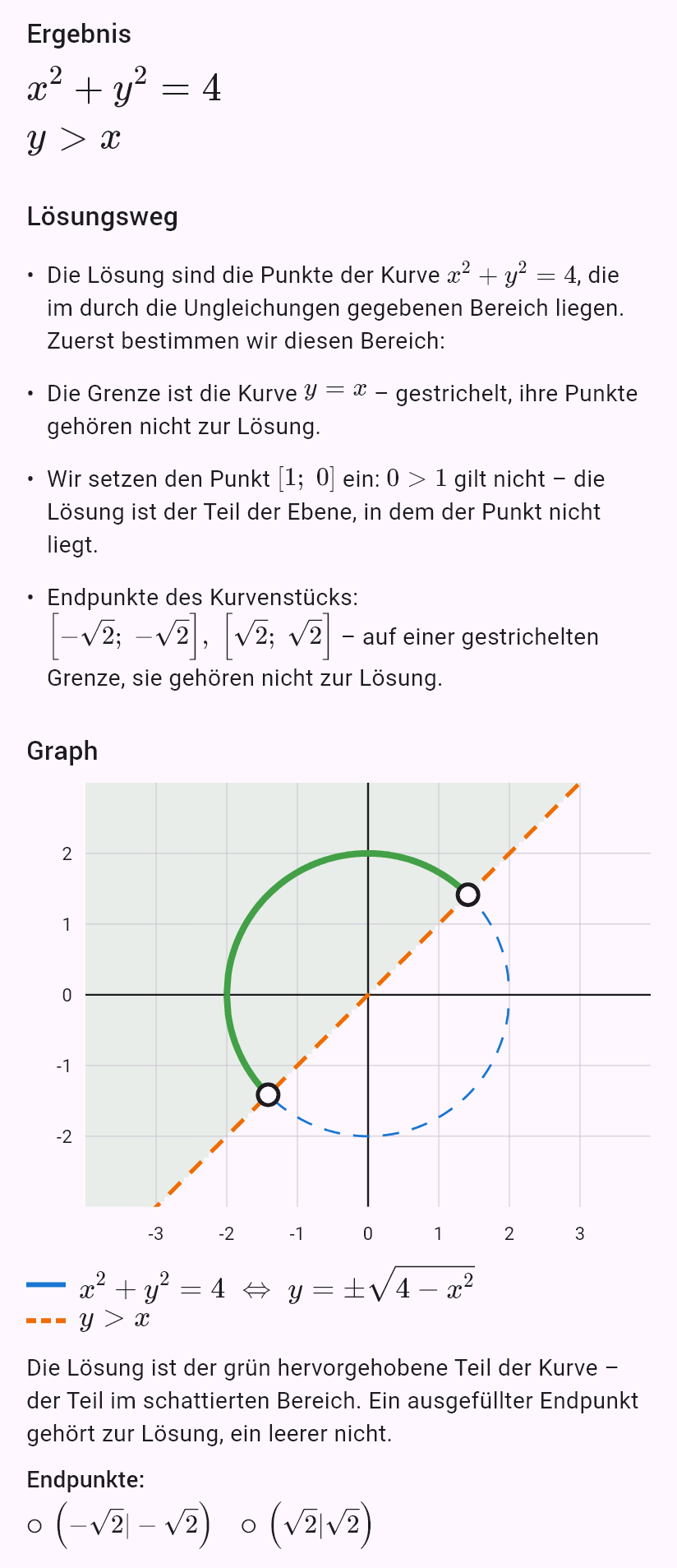 x^2 + y^2 = 4
y > x