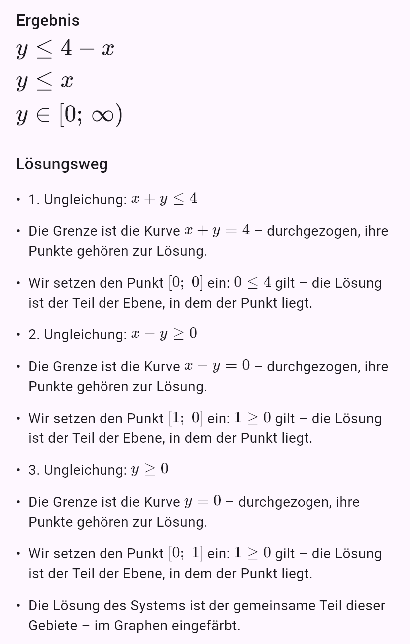 x + y <= 4
x - y >= 0
y >= 0