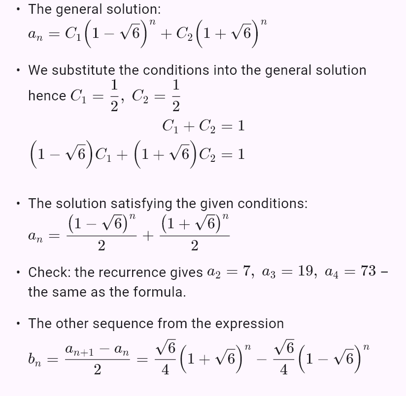 a_{n+1} = a_n + 2b_n
b_{n+1} = 3a_n + b_n
a_0 = 1, b_0 = 0