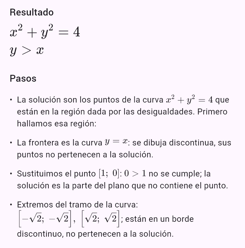 x^2 + y^2 = 4
y > x