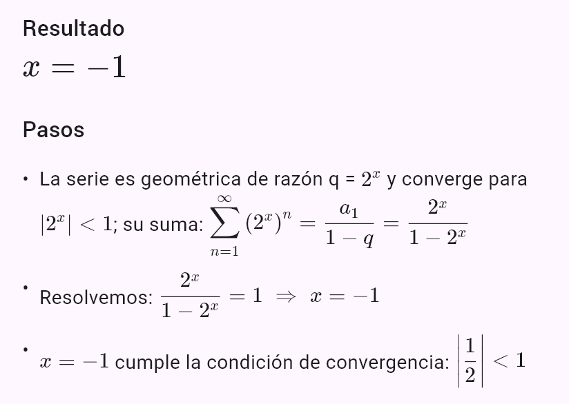 sum((2^x)^n, n, 1, oo) = 1